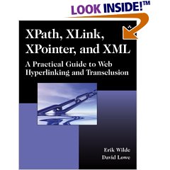 http://colab.cim3.net/file/work/CFO-GET-XBRL/XPath_XLink_XPointer_and_XML--EricWilde-DavidLowe_Jul-2002.jpg